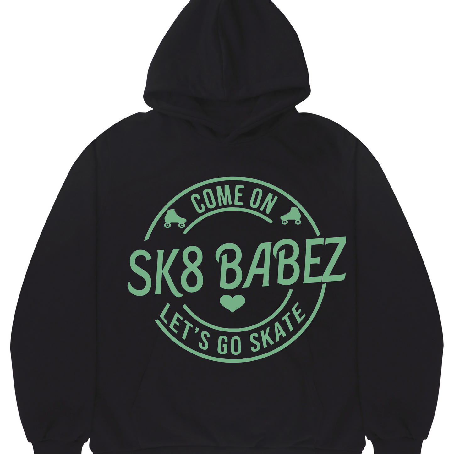 Come on Sk8babez Graphic Hoodie