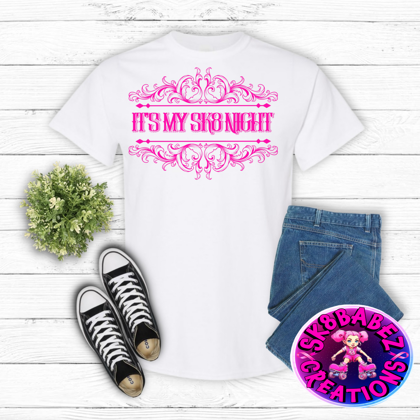 It’s my Skate Night 2024 Graphic Shirt