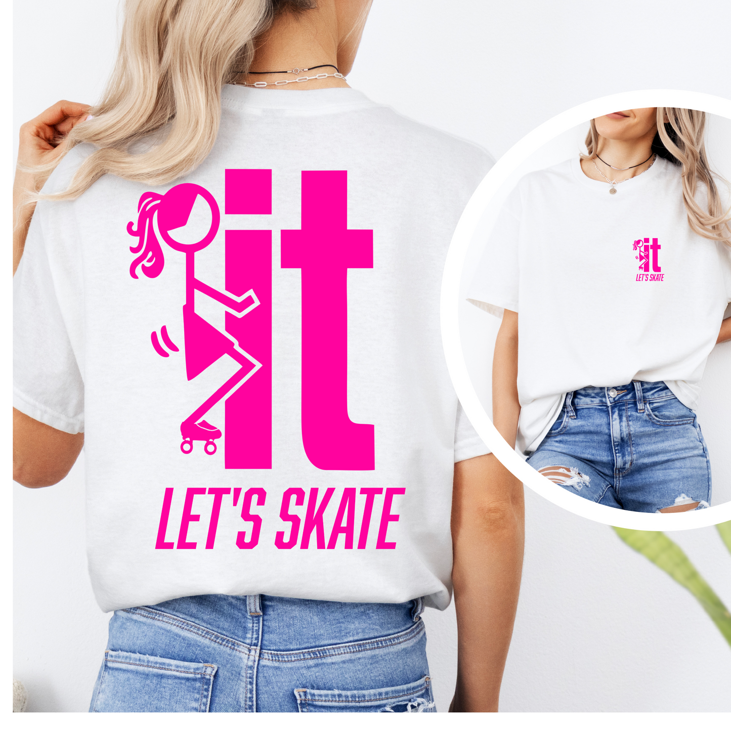 F...IT LET"S SKATE Women’s Graphic T-Shirt