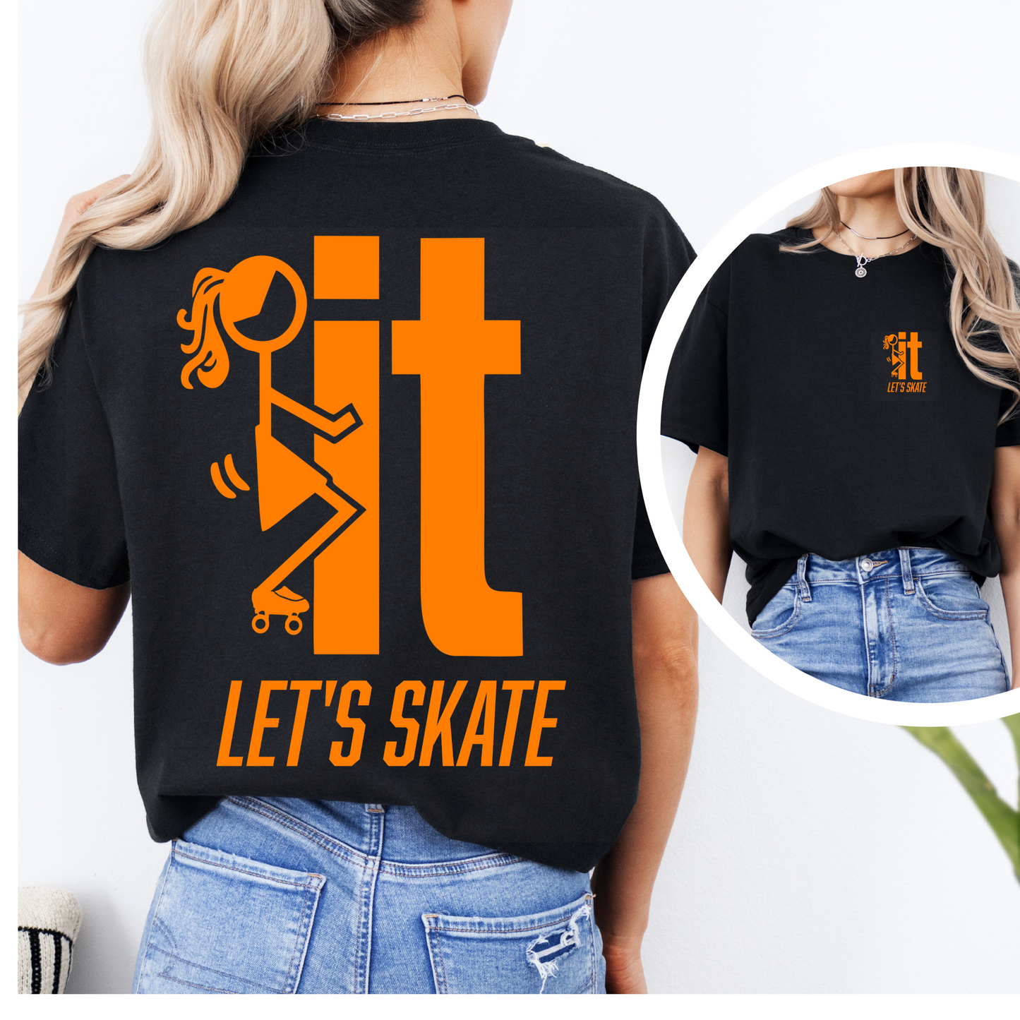 F...IT LET"S SKATE Women’s Graphic T-Shirt