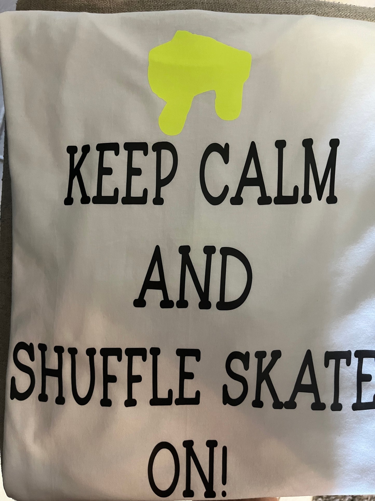 Keep Calm And Shuffle Skate On! Graphic T-Shirt