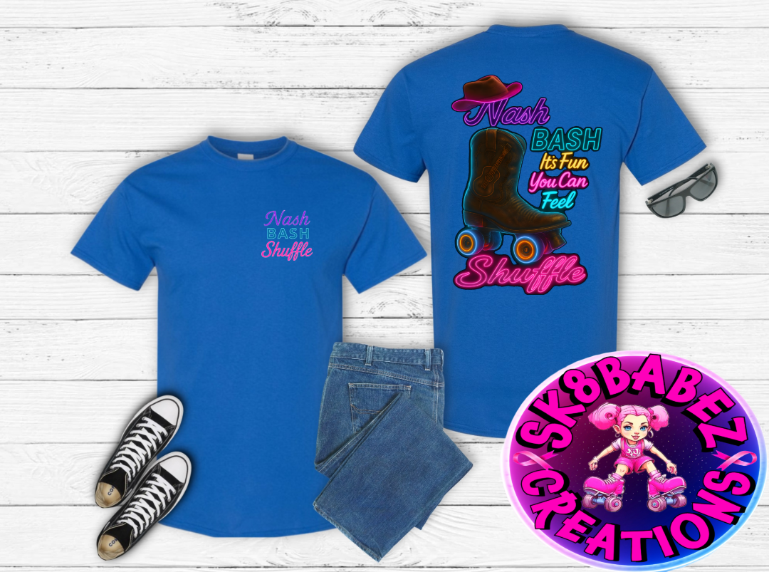 🛼 Nash Bash Shuffle Event T-Shirt – It’s Fun You Can Feel🛼