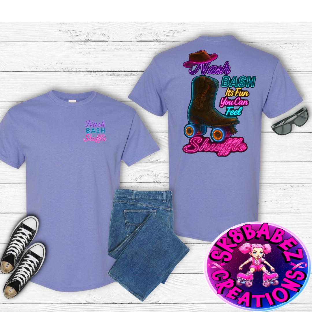 🛼 Nash Bash Shuffle Event T-Shirt – It’s Fun You Can Feel🛼