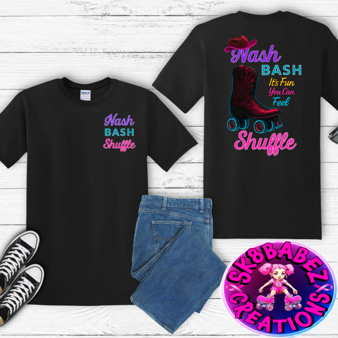 🛼 Nash Bash Shuffle Event T-Shirt – It’s Fun You Can Feel🛼