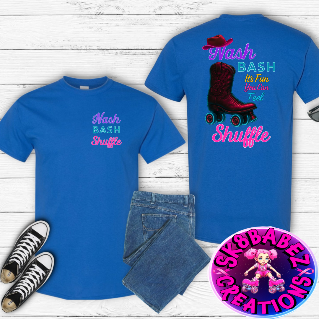 🛼 Nash Bash Shuffle Event T-Shirt – It’s Fun You Can Feel🛼