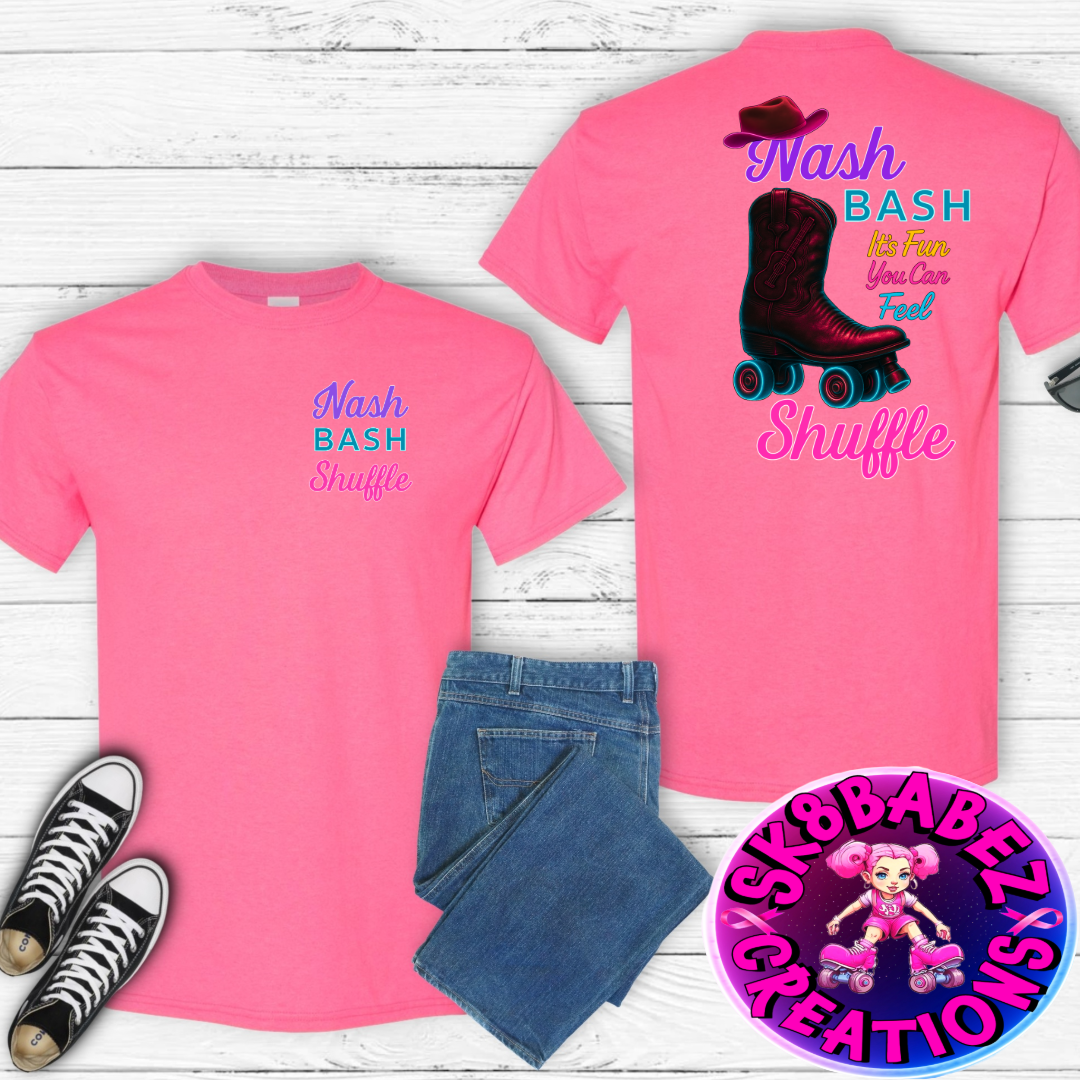 🛼 Nash Bash Shuffle Event T-Shirt – It’s Fun You Can Feel🛼