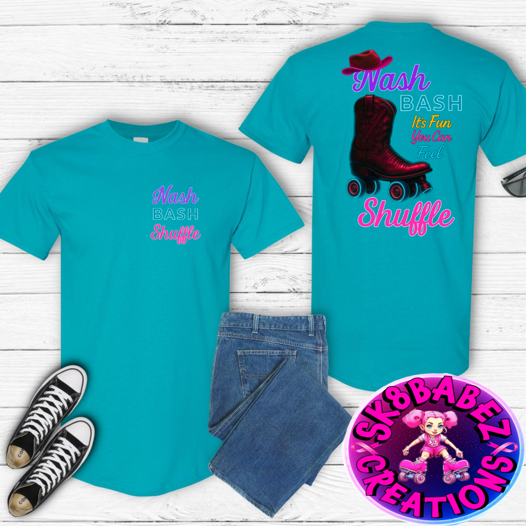 🛼 Nash Bash Shuffle Event T-Shirt – It’s Fun You Can Feel🛼