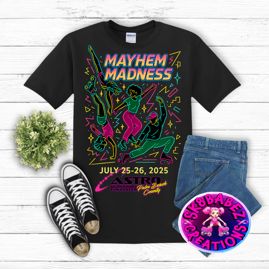 Mayhem Madness Event shirt