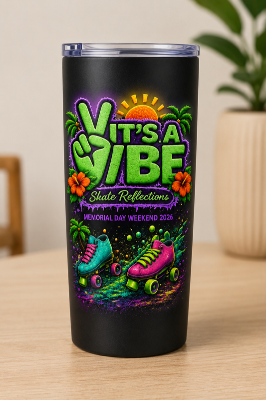It’s A Vibe – Memorial Day Weekend 2026 20oz Tumbler 🌴🛼💜