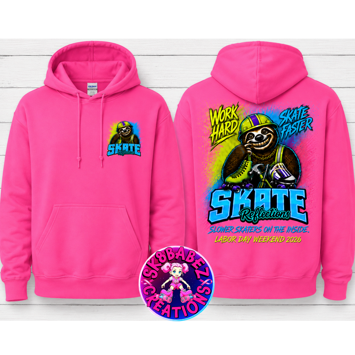 Skate Reflections Labor Day Weekend Event – Work Hard. Skate Faster. Hoodie