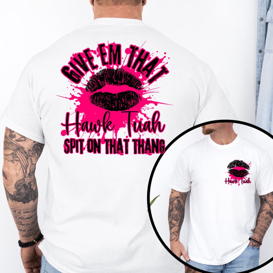 Hauk Tauh Graphic T-shirt (Unisex)