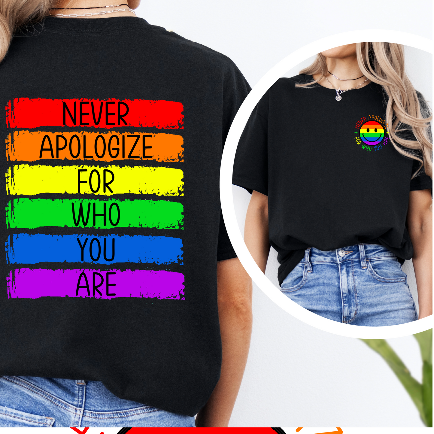 Never Apologize For Who You Are Graphic Pride T-Shirt