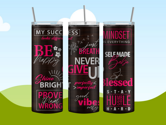 Never Give up 20oz Tumbler