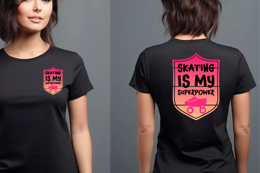 Skating Is My Superpower graphic T-shirt